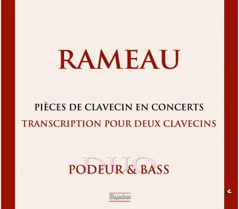 Jean-Philippe Rameau : Pièces de Clavecin en Concerts 